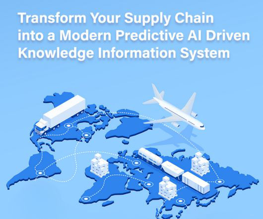 Transform Your Supply Chain into a Predictive AI-Driven Knowledge System